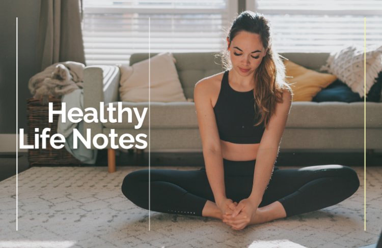 Healthy Life Notes